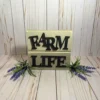 Farm Life Sign